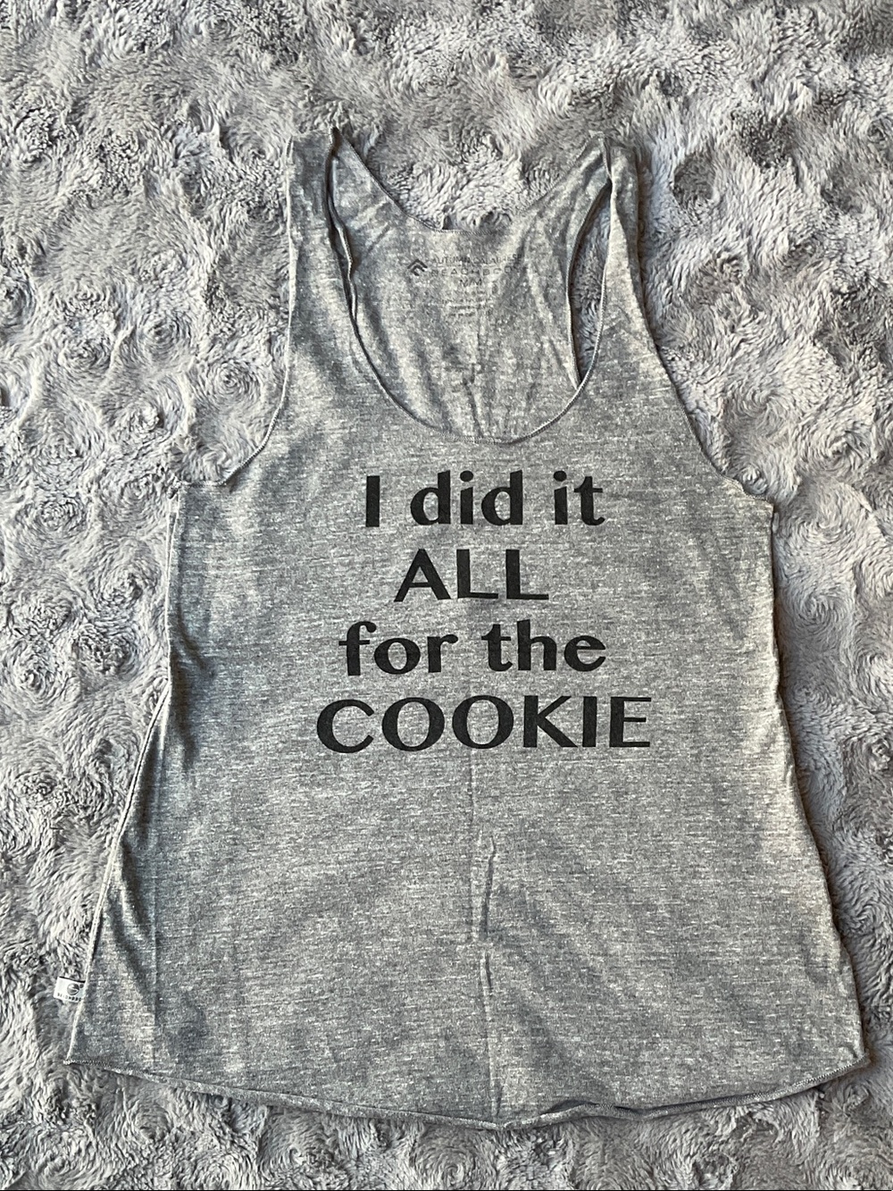 Beachbody Gray Graphic Tank - "I did it ALL for the COOKIE"